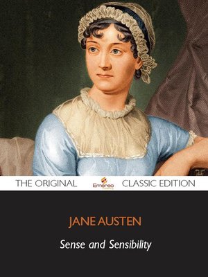 cover image of Sense and Sensibility - The Original Classic Edition